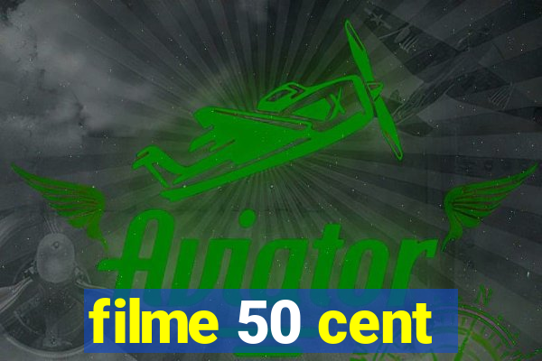 filme 50 cent